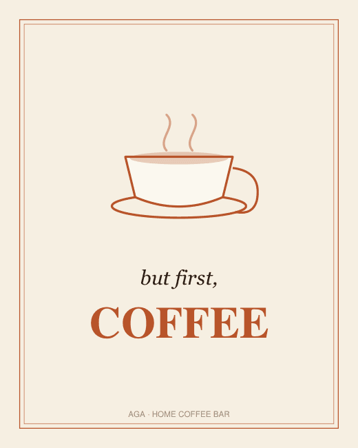 ‘But first, coffee’ art print